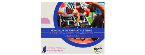 Mondiaux de para-athlétisme le fiphfp du côte des athlètes handisport