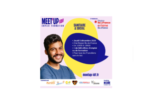 Meet’Up IDF Emploi Formation de la RégionIDF et Oriane Île-de-France !