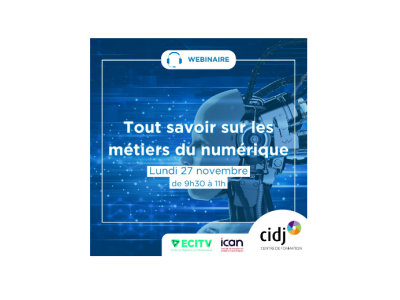 Tout savoir sur les métiers du numérique lundi 27 novembre de 9h30 à 11h